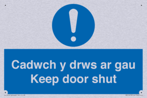 Cadwch y drws ar gau Keep door shut